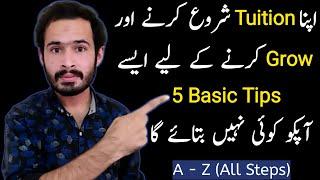 How to Start Tuition & Grow Fast? || Teaching Skills For Teachers || Teaching Methods