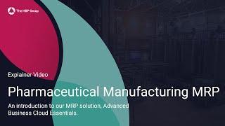 MRP for Pharmaceutical Manufacturers - The HBP Group