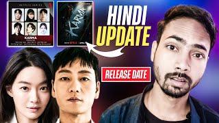 Karma Korean Drama Hindi & Release date Update || Netflix Upcoming K-Drama in Hindi