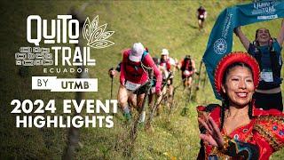 Quito Trail by UTMB | 2024 Event Highlights