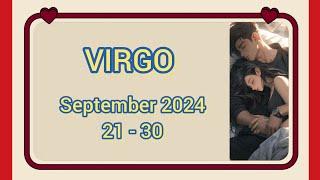 VIRGO September 2024 ( 21 - 30 ) - WOW BEST READING SO FAR ‍️‍‍ YOU WILL BE HIGH ON LOVE