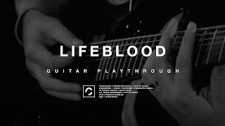 CITY OF SOULS - LIFEBLOOD [GUITAR PLAYTHROUGH]