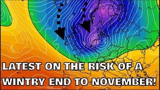 Latest on the Risk of a Wintry End to November! 10th November 2024