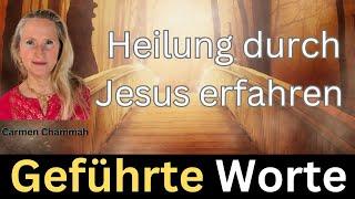 Heilung durch Jesus, Carmen Chammah #meditation #heilung #channeling #selbstliebe #jesus #mindset #