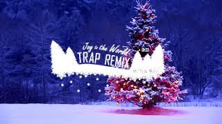 Miston Music - Joy To The World (Trap Remix)