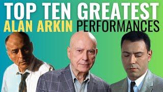 Top 10 Greatest Alan Arkin Performances