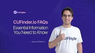 CUFinder.io FAQs: Essential Information You Need to Know