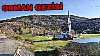 KARA ORMANA GİRDİM ~ ORMAN VE KÖY GEZİSİ