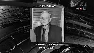 In Memoriam Branislav Terzic