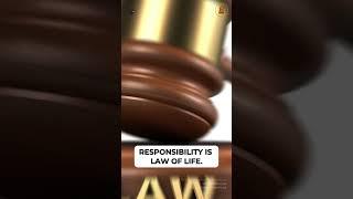 Responsibility Is the Law of Life: How to Live with Absolute Freedom
