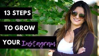 13 Steps to Grow your Instagram Account [TIPS]