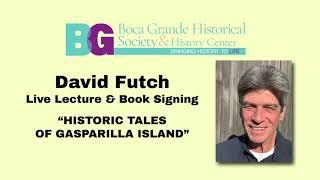 Historic Tales of Gasparilla Island