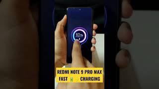 #shorts Redmi Note 9 Pro Max Fast Charging |  Full Charged in 25 minutes | 0% to 100% in 25minutes