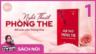 [Sách nói] Nghệ Thuật Phòng The - Tập 1 | Ian Kerner | Thùy Uyên