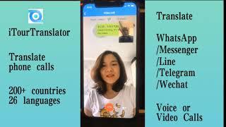 iTourTranslator translate phone call, WhatsApp call and Messenger Call
