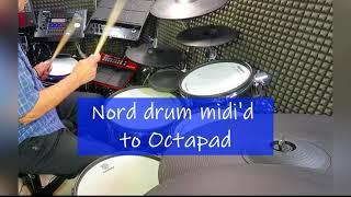 Nord Drum 3P midi'd to Octapad, played over 2 loops on the SPD SX Pro