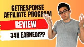 Getresponse Affiliate Program Review - Did I Just Make 34k From This? (Wow, Watch This!)...