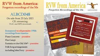 Albion Records - RVW from America: forgotten Ralph Vaughan Williams recordings of the 50s