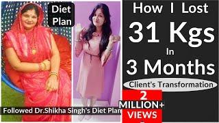 How I Lost 31 Kg In 3 Months - By Dr. Shikha Singh | Weight Loss Journey/Diet|Pooja Diet Plan|Hindi