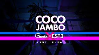 GACEK X ESTE - Coco Jambo (feat. Zuza)