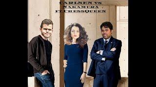 Magnus Carlsen vs Hikaru Nakamura ft ChessQueen