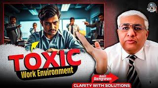 How Indian Employees Can Protect Themselves From Toxic Work Environment ?