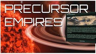 Stellaris - Precursor Empire Mechanics (Free Ecumenopolis! Come and Get it!)