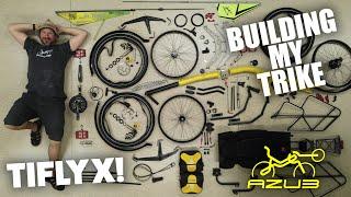 Building my AZUB TiFLY X Recumbent Trike