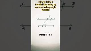 how to draw a parallel line using by corresponding angle method || easy trick ||#math#shorts#viral