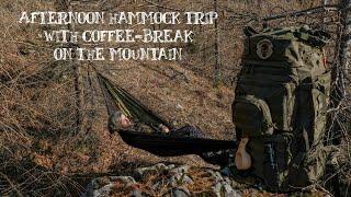 Afternoon hammock trip with coffee-break on the mountain