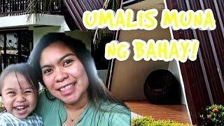 UMALIS MUNA NG BAHAY ANG PAMILYA!(FIRS TIME NAMIN TO!️)