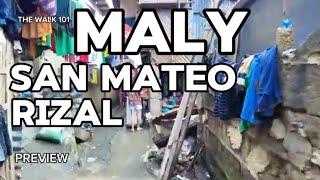 Slum Walk in Maly, San Mateo, Rizal, Philippines 2024 | Real life in Maly, San Mateo Rizal