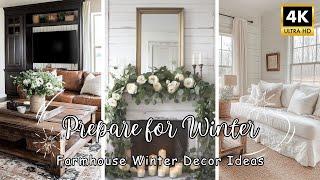 Preparing for Winter Season: Farmhouse Winter Decor Ideas that Will Cozy Up Your Home