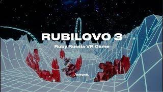 RUBYLOVO #3 VR-game by Evrone
