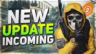 *BREAKING NEWS* The Division 2: NEXT UPDATE is Tuesday! TU21.3 Patch Notes to drop prior!