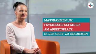 Psychische Gefahren am Arbeitsplatz in den Griff bekommen. Aber wie? | Gesunde Arbeit