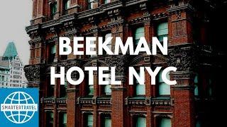 The Beekman Hotel in NYC | SmarterTravel