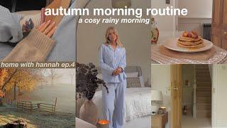 autumn morning routine: a cosy rainy fall morning ️