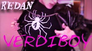 VERDIBOY — REDAN [New Clip 2023]