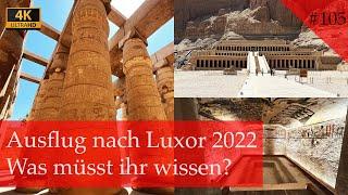 Ausflug nach Luxor mit dem Bus | Ägypten 2022 (Vlog #105)