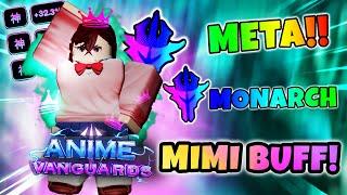 Monarch Mimi is BROKEN! Anime Vanguards Showcase!