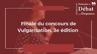 Finale de la 3e édition du Concours de Vulgarisation, FFDE