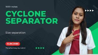 Cyclone separator Pharmaceutics Malayalam/Size separation/Unit operation/d pharm b pharm/