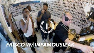 Frisco w/ INFAMOUSIZAK & Maximum | Balamii