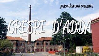 Crespi d'Adda - UNESCO World Heritage Site