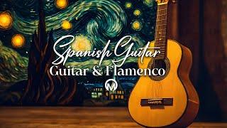 TOP 100 SPANISH GUITAR FLAMENCO MUSIC | Best of Flamenco & Spanish Guitar Music Playlist