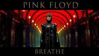 Pink Floyd - Breathe (AI Music Video)