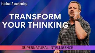 Change Your Thoughts, Change Your life | Kris Vallotton | Supernatural Intelligence