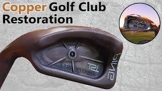 Copper Golf Club Restoration