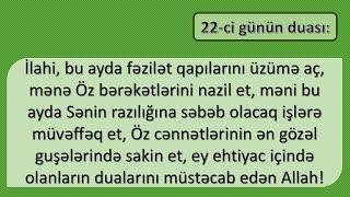 Ramazan / Orucluq ayının duaları | 22-ci günün duası | Allah orucunuzu qəbul etsin!